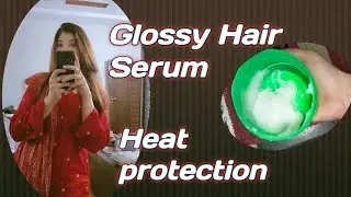 Smooth, glossy Natural Hair Serum DIY | How To Make Hair Serum At Home |  @UjalaaliOfficial