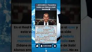 &iexcl;EXCLUSIVA! La charla Florentino Zidane que pone presi&oacute;n a Xabi Alonso