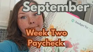 Budgeting September Paycheck Number Two | Lower Middle Class Income