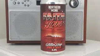 Beer Dad #2437 Northern Monk Faith In Love Glitter Haze Pale Ale