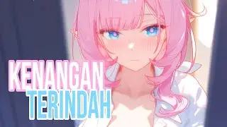 Nightcore - Kenangan Terindah (Lyrics)