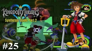 Kingdom Hearts Final Mix - 100% Proud Walkthrough #25: Synthesis Guide Part 2