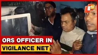 Odisha Vigilance Nabs Additional Tehsildar Wile Accepting Rs 30,000 Bribe