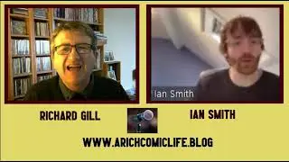 19. IAN SMITH: ARICHCOMICLIFE - COMEDIANS INTERVIEW
