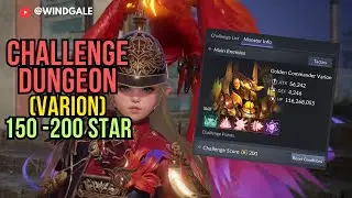 CHALLENGE DUNGEON VARION 150 - 200 STAR  Seven Knights 2