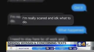 &lsquo;I&rsquo;m really scared&rsquo;: Texts reveal missing Indiana woman lived in fear of her husband