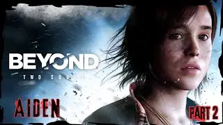 gameplay part 2 beyond two soul