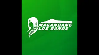 Magandang Los Ba&ntilde;os-August 5, 2021