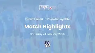Match Highlights | Newton Aycliffe (H) | 24.01.26
