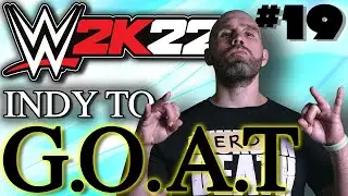 FALLS COUNT ANYWHERE | Part 19 | THE INDYS | INDY To G.O.A.T WWE 2K22