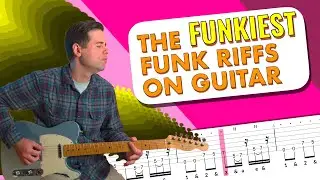 The Funkiest Funk Riffs on Guitar