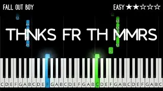 Fall Out Boy - Thnks Fr Th Mmrs - EASY Piano Tutorial