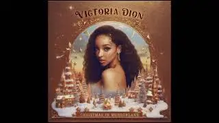 Victoria Dion - Christmas in Wonderland (Audio)