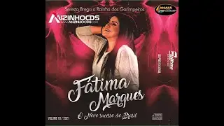 F&Aacute;TIMA MARQUES - VOL 18 - CD 2021