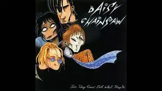 Sleeping With Heaven (Daisy Chainsaw) 