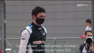 THE NATIONAL ANTHEM OF FRANCE - FORMULA 1 2021 FRENCH GRAND PRIX