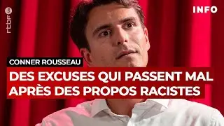 Conner Rousseau présente ses excuses après avoir tenu des propos racistes - RTBF Info