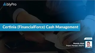 Certinia (FinancialForce) Cash Management &ndash; Track Your Cash Position in Real Time