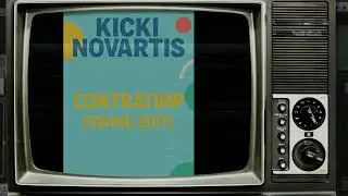 Kicki Novartis - Contratimp (Swing Edit)