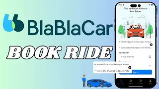 How to Book a Ride on BlaBlaCar App | Book BlaBlaCar