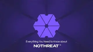 Nothreat Cybersecurity Products Pitch Video (with subtitles)