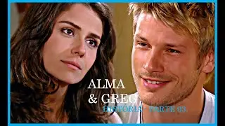 ALMA E GREG - PARTE 03. (COMENTADA)