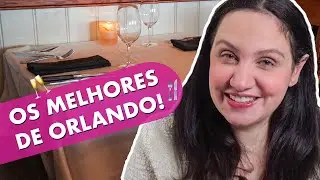 5 MELHORES RESTAURANTES DE ORLANDO FORA DOS PARQUES!