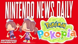 Nintendo News Daily | Pok&eacute;mon Pokopia Switch 2 Pre-Order Bonus Revealed