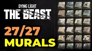 All 27 Murals Location | Dying Light The Beast
