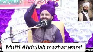 Now--kalrasidan_ mufti Abdullah mazhar warsi best video 2026