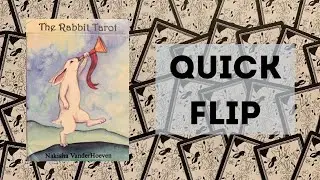The Rabbit Tarot Quick Flip