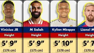 Famous Football Players Real Height Revealed