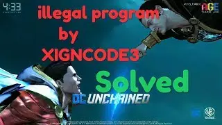 Illegal program has been detected by XIGNCODE3 solved in dc unchained