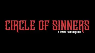 Circle of Sinners Official Trailer