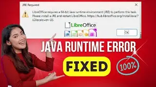 Fix LibreOffice &ldquo;Requires Java Runtime Environment (JRE)&rdquo; Error Install & Configure LibreOffice.org