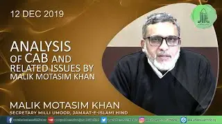 Analysis of Citizenship Amendment Bill (CAB) || Malik Motasim Khan