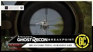 Bird Watching Trophy/Achievement Guide | Ghost Recon Breakpoint