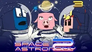 Space Astronomy 2 - Ep.3 - Exploramos cuevas y casa nueva -