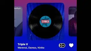 Werenoi, Damso, Ninho - Triple V (Version Skyrock)
