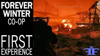 First Experience | The Forever Winter | Multiplayer Coop | EP 1