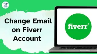 How to Change Email on Fiverr Account