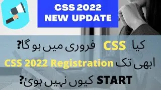 Important Announcement Regarding CSS 2022