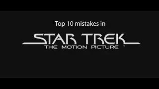 Top 10 mistakes in Star Trek The Motion Picture