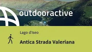 Escursione in Lago d'Iseo: Antica Strada Valeriana