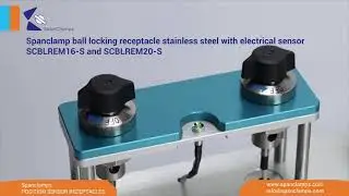 Ball locking receptacle stainless steel w/ electrical sensor SCBLREM16 S & SCBLREM20 S | SpanClamps