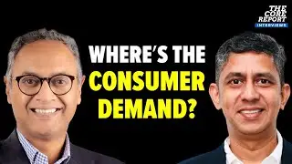 India&rsquo;s Consumption Trends Explained | Kantar&rsquo;s K. Ramakrishnan On What&rsquo;s Changing | The Core Report
