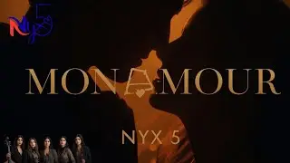 NYX Five | Mon Amour - Album 2026 |  TRACK 6 #music