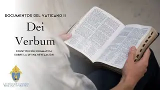 Документы II Ватиканского Собора: Dei Verbum