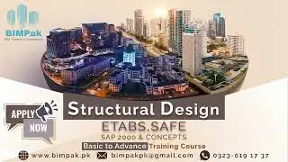 Structural Analysis and Design Course [on ETABS, SAFE and SAP2000]