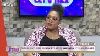 Тревор критикует интервью Мунгаи Ива с Саймоном Кабу. #ebruletstalk